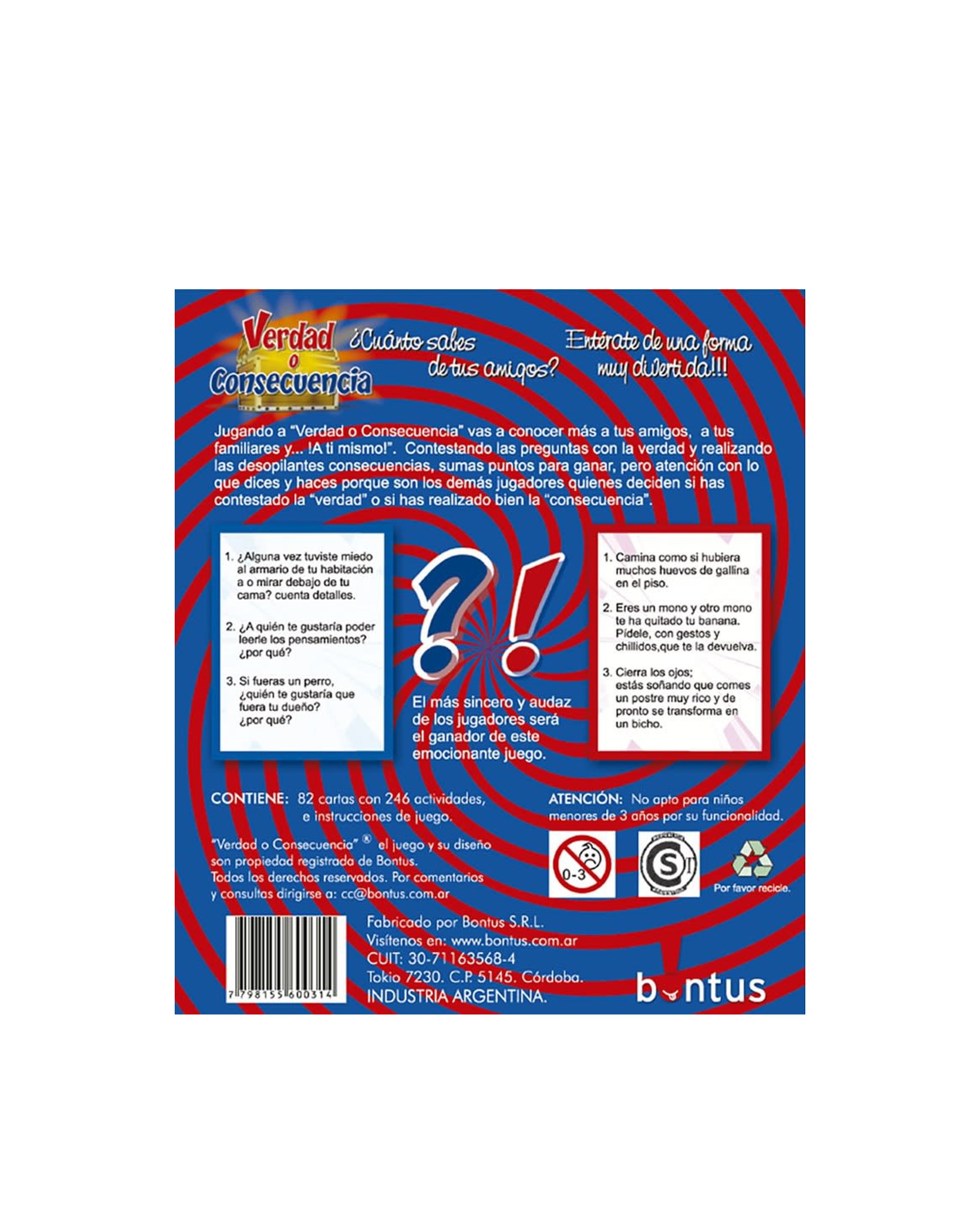 VERDAD O CONSECUENCIA