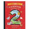 CUENTOS PARA LEER EN 2 MINUTOS - AVENTURAS EN LA GRANJA
