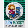 JUDY MOODY ES EXPERTA EN LIBROS