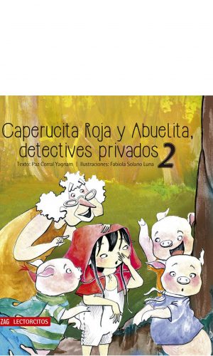 Caperucita Roja y Abuelita, detectives privados 2