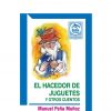 EL HACEDOR DE JUGUETES Y OTROS CUENTOS
