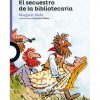 EL SECUESTRO DE LA BIBLIOTECARIA