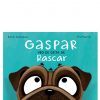 GASPAR NO SE DEJA DE RASCAR