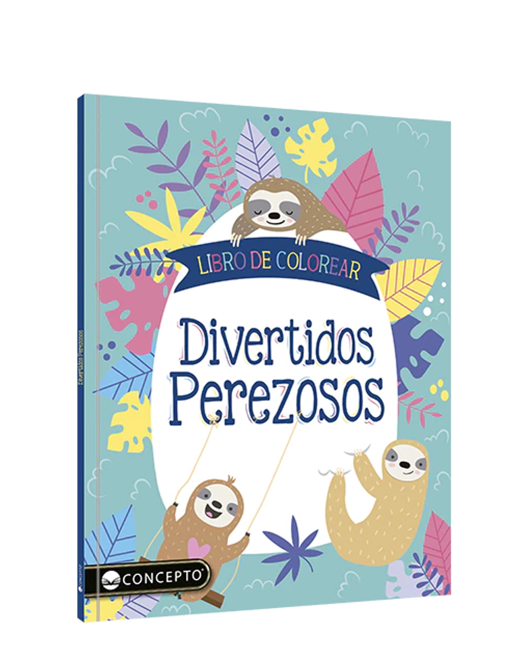 LIBRO DE COLOREAR DIVERTIDOS PEREZOSOS
