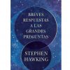 BREVES RESPUESTAS A LAS GRANDES PREGUNTAS
