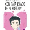CON CADA ESPACIO DE MI CORAZON