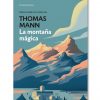 LA MONTAÑA MAGICA