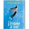 LLEVAME AL CIELO