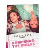 ROMPIENDO TUS REGLAS