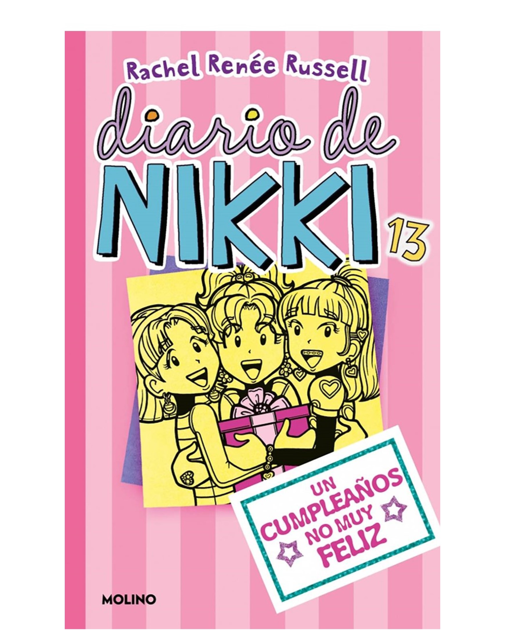 DIARIO DE NIKKI UN CUMPLEAÑOS NO MUY FELIZ