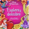 EXPLORA Y DESCUBRE PRINCESA