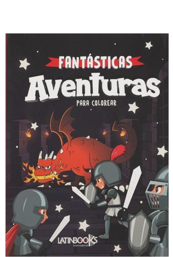 FANTASTICAS AVENTURAS PARA COLOREAR