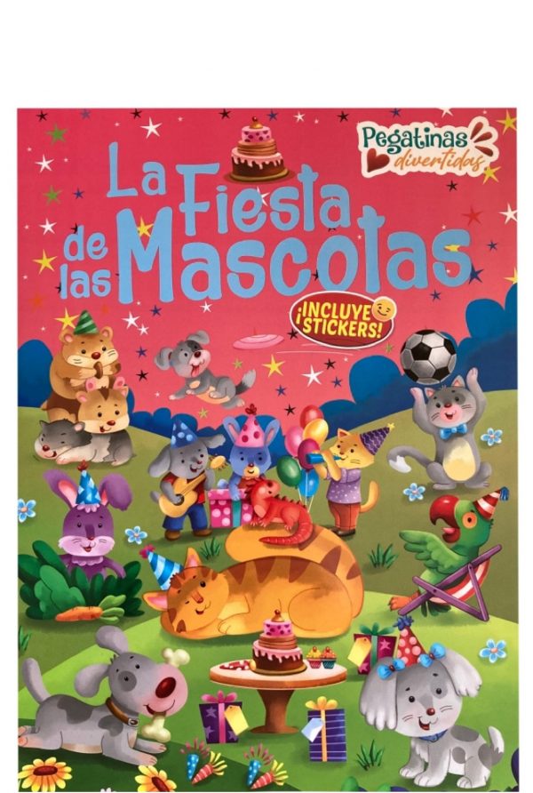 LA FIESTA DE LAS MASCOTAS con stickers