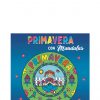 PRIMAVERA CON MANDALAS