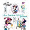 MICKEY Y SUS AMIGOS - LIBRO DE ARTE Y CREACIONES FABULOSAS