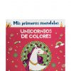MIS PRIMEROS MANDALAS UNICORNIOS DE COLORES