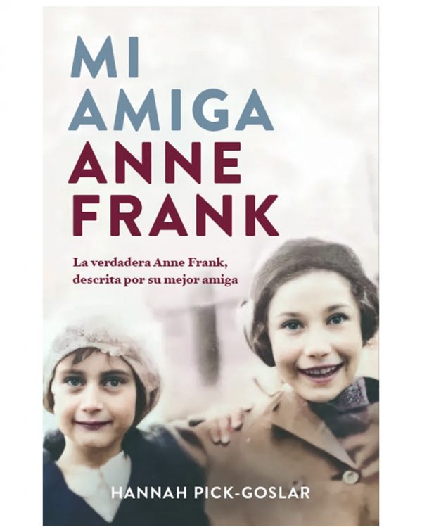 MI AMIGA ANNE FRANK