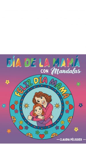 Día de la mamá con mandalas / 3 imágenes / Material descargable