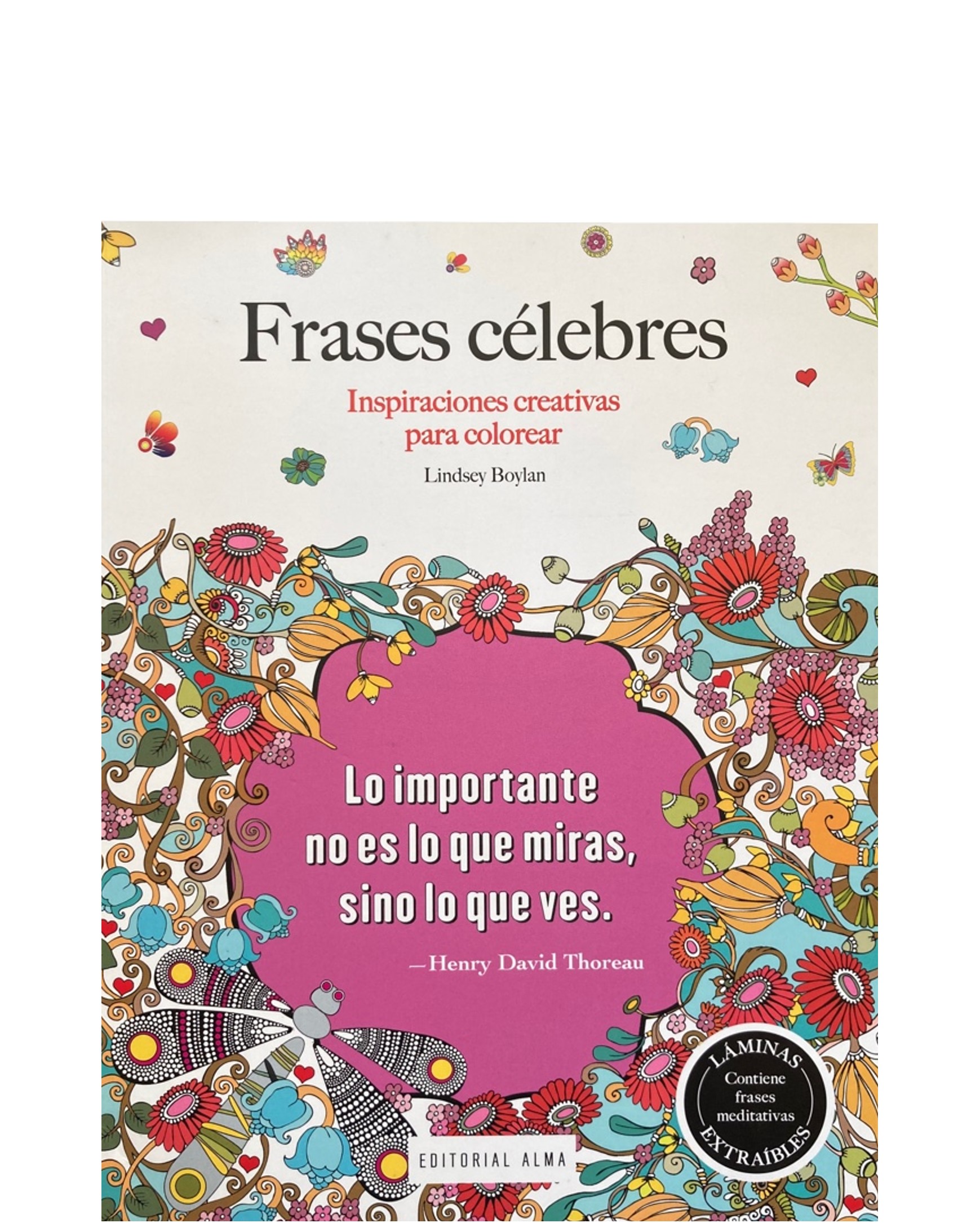 FRASES CELEBRES PARA COLOREAR