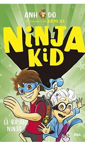 Ninja Kid – El Rayo Ninja – Tapa dura