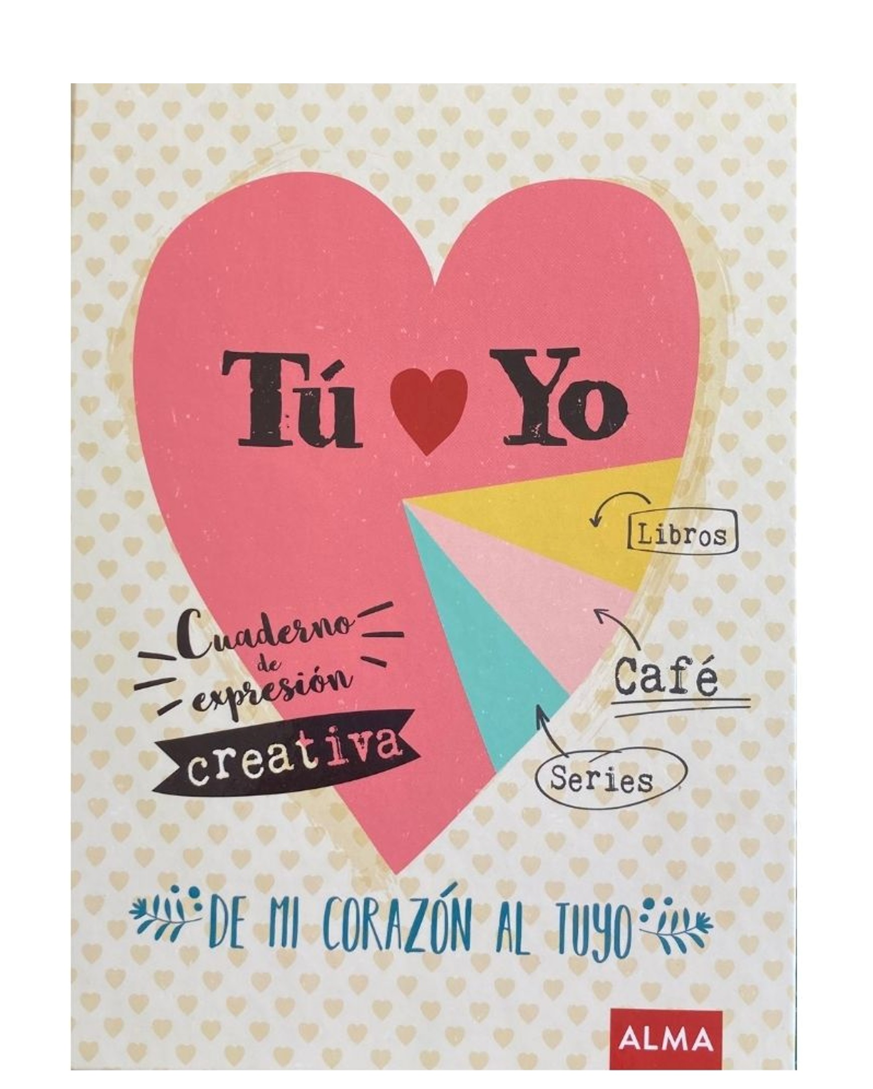 TU Y YO CUADERNO DE EXPRESION CREATIVA