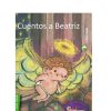 CUENTOS A BEATRIZ