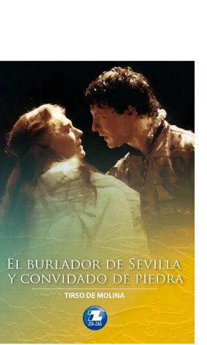 El burlador de Sevilla y convidado de piedra