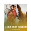 EL PAIS DE LAS AUSENCIAS
