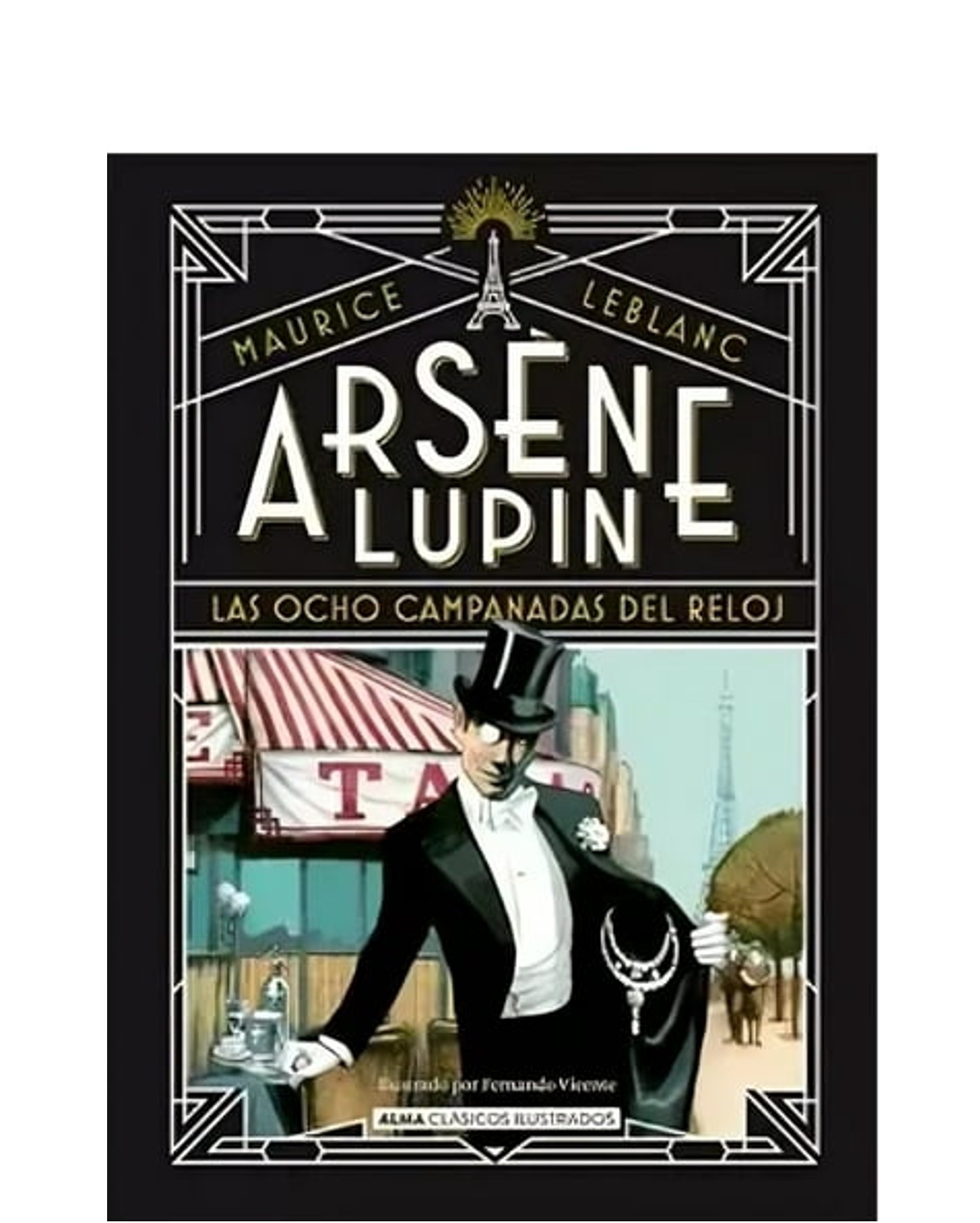 ARSENE LUPIN LAS OCHO CAMPANADAS DEL RELOJ