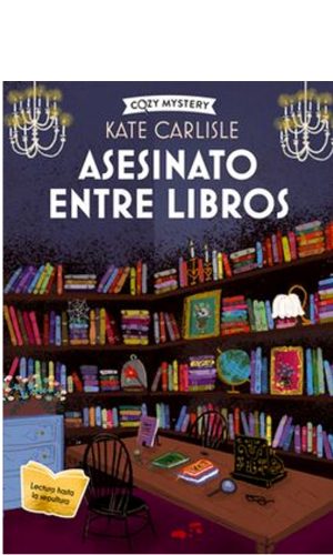 Asesinato entre libros – Cozy Mystery – Alma Editorial