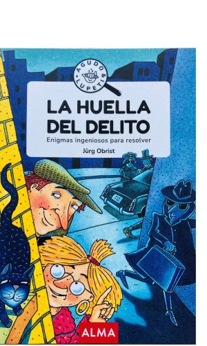 La huella del delito – Alma Editorial