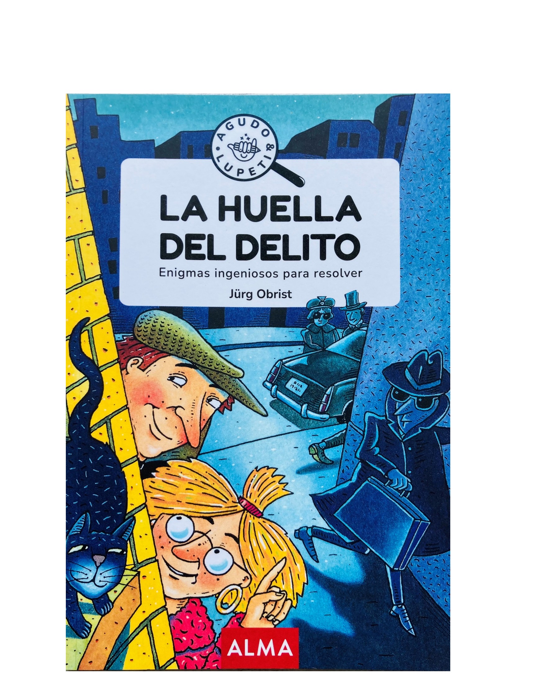 LA HUELLA DEL DELITO
