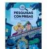 PESQUISAS CON PRISAS