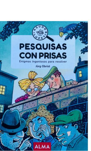 Pesquisas con prisas – Alma Editorial