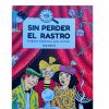 SIN PERDER EL RASTRO